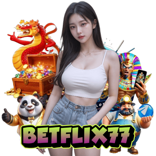 betflix77 สล็อตออนไลน์